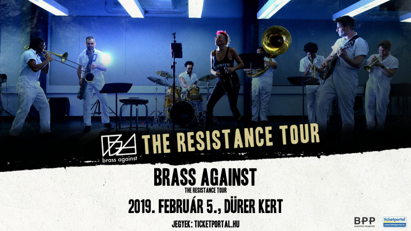 Brass Against: The Resistance Tour, Budapest