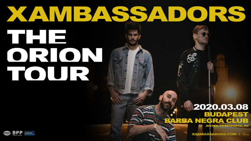 X Ambassadors - The Orion Tour | 2020 Budapest